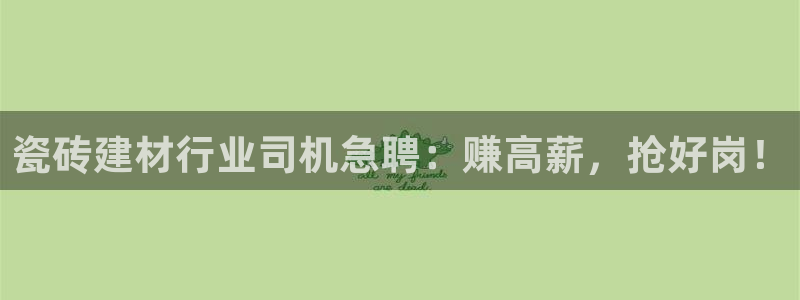 杏鑫官网注册账号密码是什么